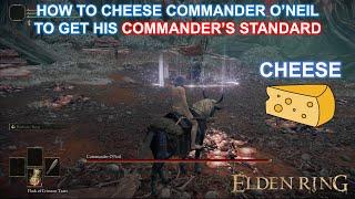 Elden Ring "Cheese Guide" How To Cheese Commander O'Neil