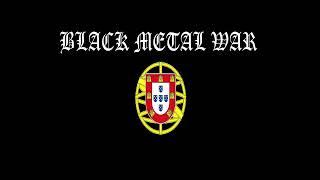 VA Black Metal War Portugal - Vol. 1 (COMPILATION STREAM)