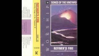 Songs Of The Vineyard & Refiner 's Fire 1991 Full Cassette