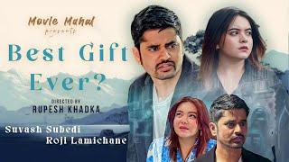 "Best Gift Ever ?"  (Short Movie) 2024 | Movie Mahal | Roji | Suvash