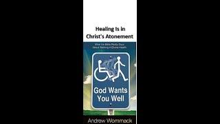 [God Wants You Well] - 01 Healing Is in Christ's Atonement