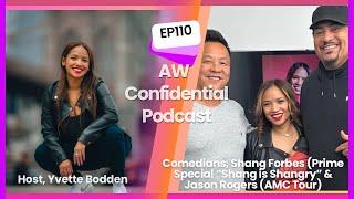 IN-STUDIO: Shang Forbes & Jason Rogers, Comedians get Raw & Real with AW