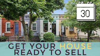 How to Get Your House Ready to Sell in 30 Days: Home Sale Preparation