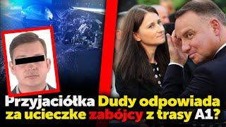 Nominantka Ziobry i przyjaciółka Dudy pozwoliła uciec zabójcy z trasy A1?Kto chroni syna biznesmena?