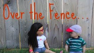 Over the Fence -American Girl Doll Stopmotion