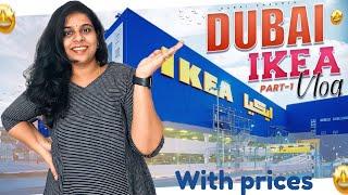 దుబాయ్ Ikea Vlog with prices (part - 1 )ll Dubai kaburlu #22