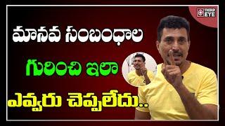 Villain Satya Prakash Inspiring Story About Human Relationships || Satya Prakash || Third Eye