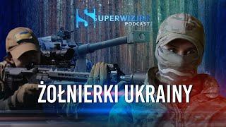 Muszą walczyć lepiej od mężczyzn. Wokół reportażu "Żołnierki Ukrainy" - podcast Superwizjera