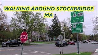 WALKING AROUND STOCKBRIDGE MA