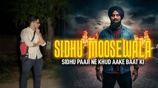 Sidhu Moosewala ki atma se baat kari || Sidhu Paji ne dikhayi apni presence