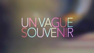 JE SUIS UN VAGUE SOUVENIR | Nikon Film Festival [FR/ENG]