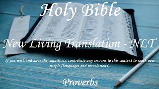 English Audio Bible - Proverbs (COMPLETE) - New Living Translation (NLT)