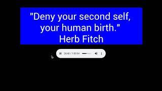 Herb Fitch Your Daily Rebirth Lecture - 2