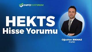 Oğuzhan Bıkmaz'dan HEKTS Hisse Yorumu '5 Aralık 2024' | İnfo Yatırım