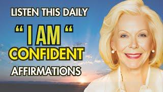 Confidence Unleashed: 101 I AM Affirmations to Radiate Positivity with Louise Hay