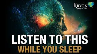 Messages of love from Kryon | Sleep to 8 hours of healing messages of love from Kryon