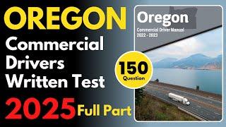 Oregon Commercial Drivers Written Practice Test | Full Part | CDL Written Practice Test