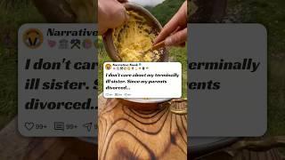 I Don’t Care About My Terminally Ill Sister  Reddit Stories #reddit
