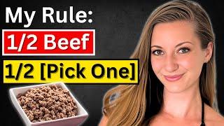 Protein Weight Loss Hack: Half Beef, Half [Pick One]