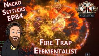 I Added Righteous Fire :) - Level 100 Fire Trap Elementalist - Necro Settlers EP 84