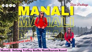 Manali Tour Package 2025 |  Upto 40% off - Book Now!