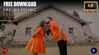 edius Pre-Wedding project free download 2025 | Song - Tum kya mile | 4K