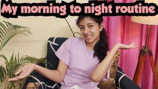 My Morning To Night Routine//Saanvi's Wonderland