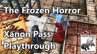 HeroQuest:  The Frozen Horror - Xanon Pass Playthrough | The Frustrating & Unfortunate Life of Ethel