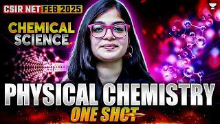 Physical Chemistry One Shot Revision | CSIR NET Chemistry 2025 | Lekhanshu Singh