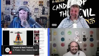 Wax STATION BREAK Temple Of Bars Podcast