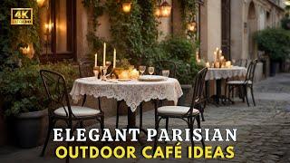 Capture Café Vibes  Transform Your Patio Into a Magical and Tranquil Parisian Café Escape