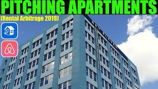 How To Pitch An Apartment Complex Owner For Your Airbnb Business (Rental Arbitrage 2019)