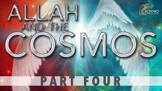 Allah and the Cosmos - SPEED OF ANGELS [Part 4]