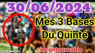 Pronostics PMU Mes 3 bases incontournable DIMANCHE 30 JUIN 2024 SAINTCLOUD