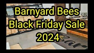 Barnyard Bees Black Friday Sale 2024