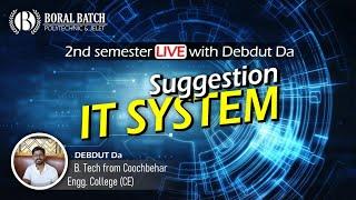 2nd Sem :IT System_Suggestion Class-2025