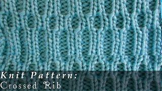 Crossed Rib  { Knit }