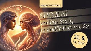 Meditace Spojení vnitřní ženy a vnitřního muže