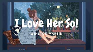 Blues music - I Love Her So - Winston Martin