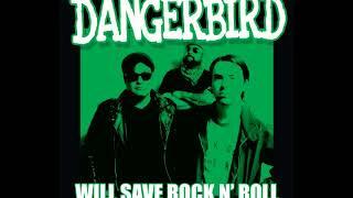 Dangerbird - "Will Save Rock n' Roll" FULL ALBUM