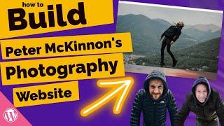 How to Build Peter Mckinnon's Photography Website using Wordpress