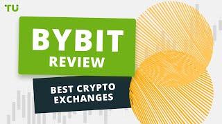 ByBit Review - Best Crypto Exchanges