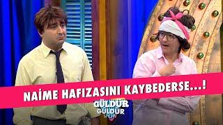 Naime Hafızasını Kaybederse! - Güldür Güldür Show