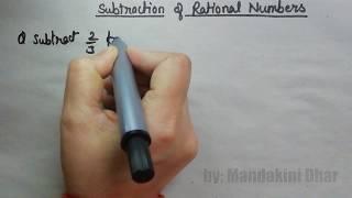 Subtraction of Rational Numbers