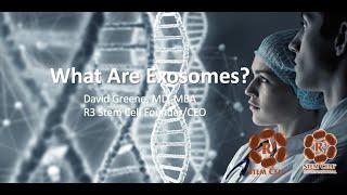 What Are Exosomes? From R3 Stem Cell (844) GET-STEM