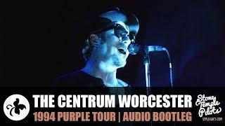 THE CENTRUM WORCESTER (1994 PURPLE TOUR) STONE TEMPLE PILOTS BEST HITS