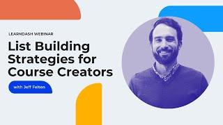 List Building Strategies for Course Creators