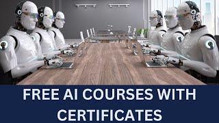 Level up Your Skills: Free AI Courses with Certification