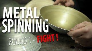 Spinning Metal - Round 1 - I LOST!