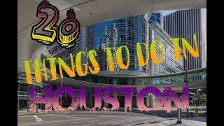 Top 20 Things To Do In Houston